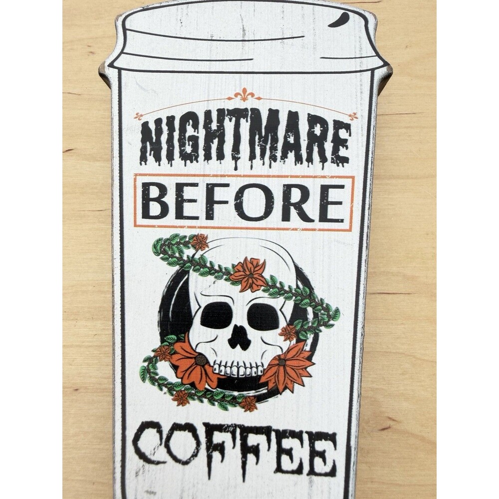 Coffee Sign Nightmare - Picture 2 of 4